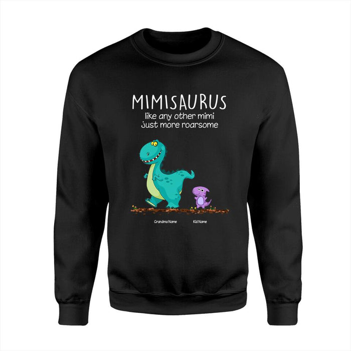 Mimisaurus Like Any Other Mimi Just More Roarsome Personalized T-shirt TS-NB1561