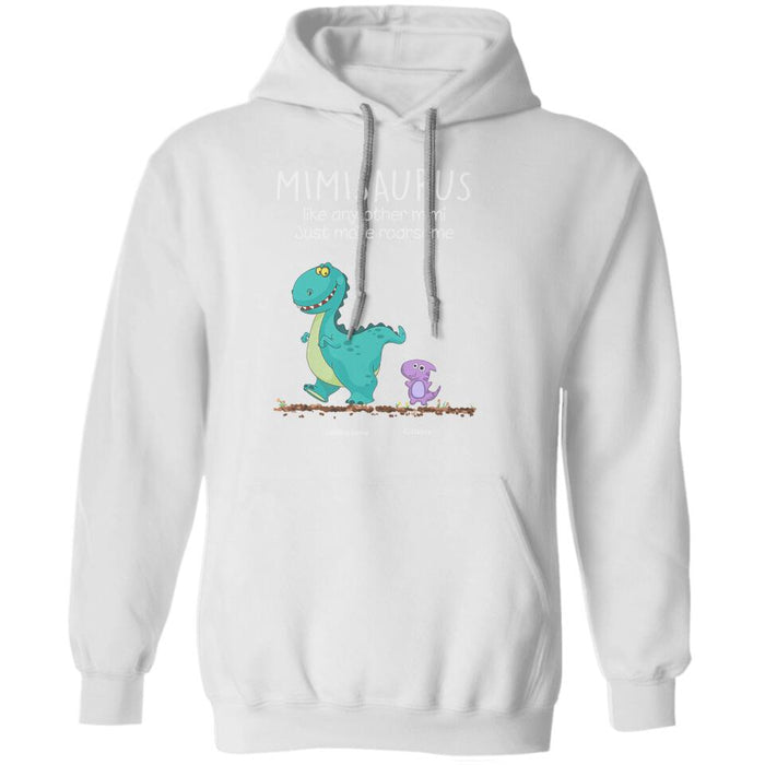 Mimisaurus Like Any Other Mimi Just More Roarsome Personalized T-shirt TS-NB1561