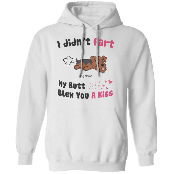 I Didn't Fart My Butt Blew You A Kiss Personalized T-shirt TS-NN1583