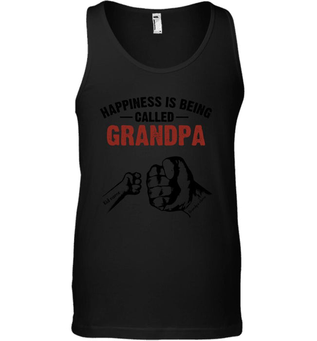 Happiness Is Being Called Grandpa Personalized T-shirt TS-NB1589