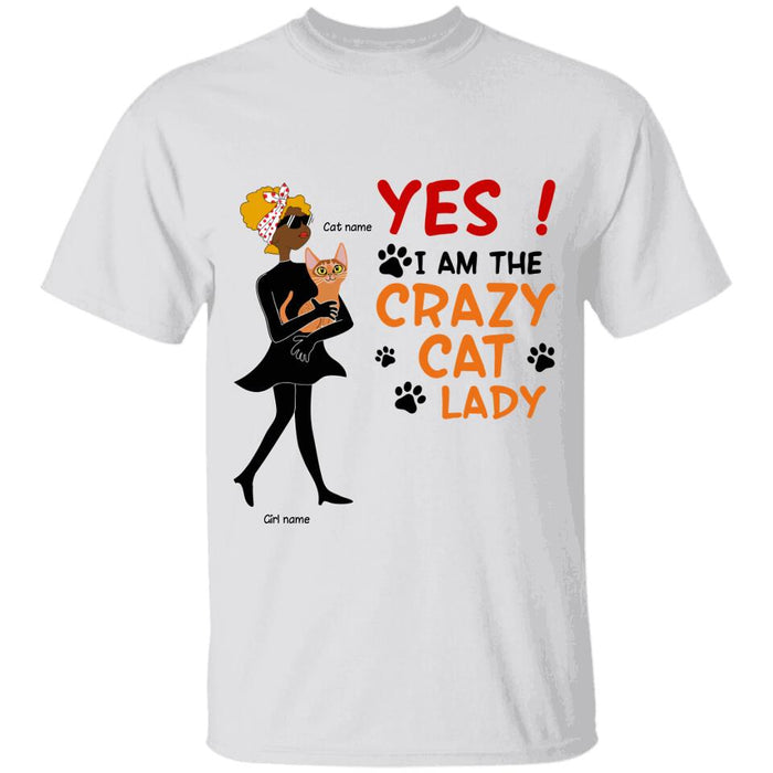 Yes I Am The Crazy Cat Lady Personalized T-shirt TS-NN1508