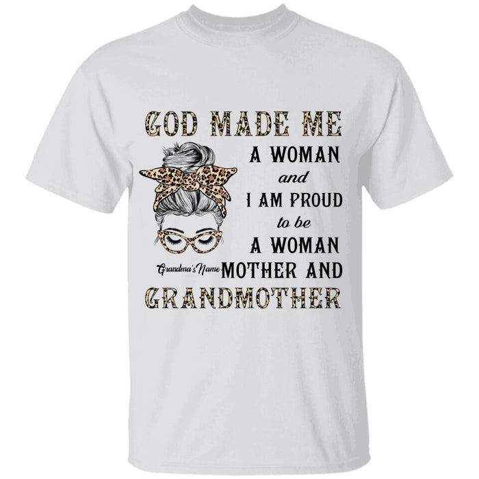 God Made Me A Woman And I Am Proud To Be A Woman Personalized T-shirt TS-NB1590