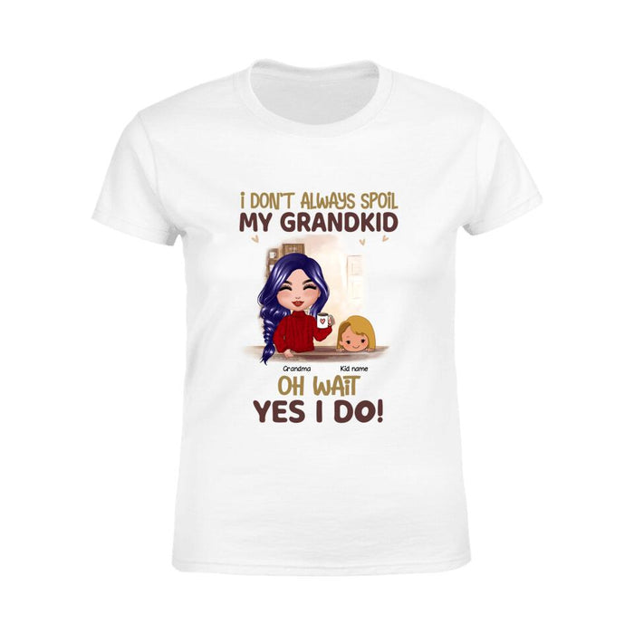 Funny Spoiling Grandkids Personalized T-Shirt TS-PT1588