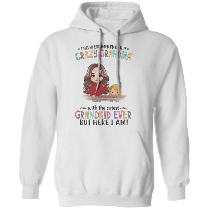 Funny Crazy Grandma With The Cutest Grandkids Personalized T-Shirt TS-PT1569