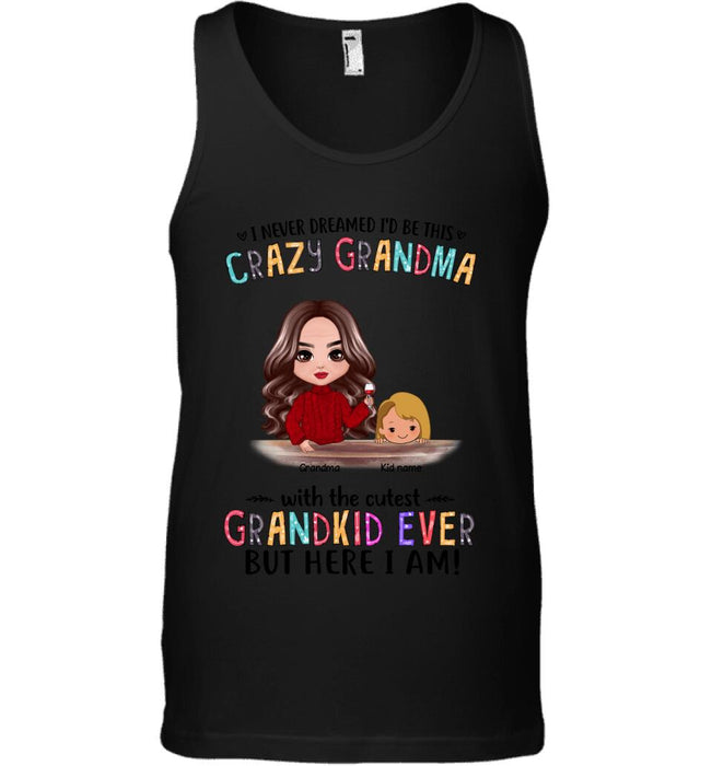 Funny Crazy Grandma With The Cutest Grandkids Personalized T-Shirt TS-PT1569
