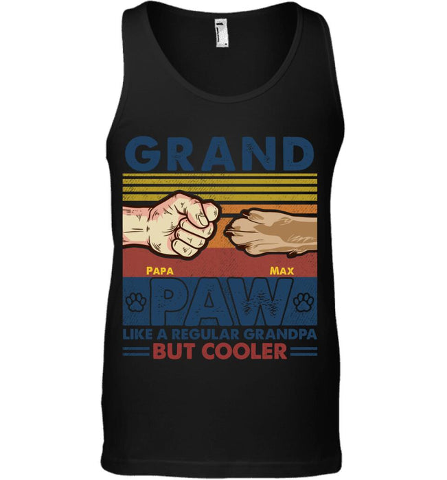 Grandpaw Like A Regular Grandpa But Cooler Personalized T-shirt TS-NB1609