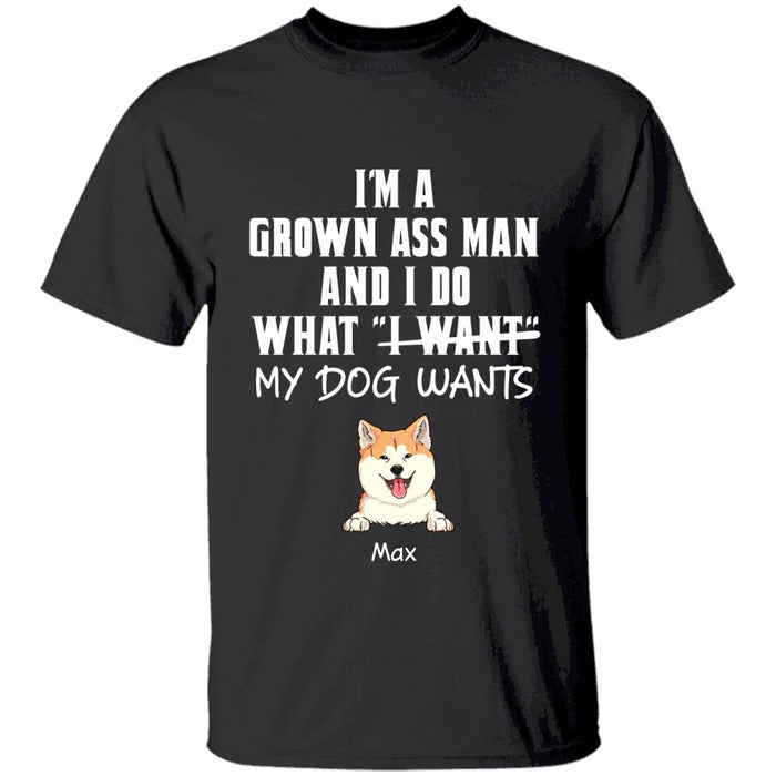 I'm A Grown Ass Man Personalized T-shirt TS-NB1617