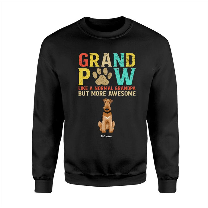 Grandpaw Like A Normal Grandpa But More Awesome Personalized T-shirt  TS-NB1610