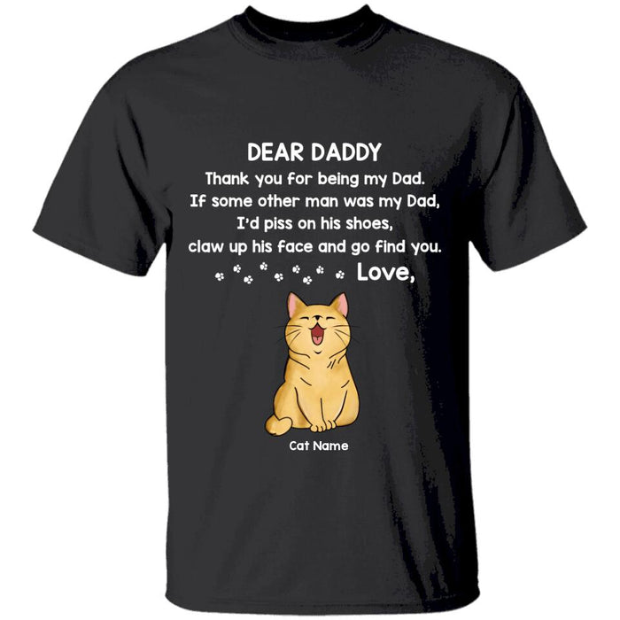 Dear Daddy Thanks For Being My Cat Dad Personalized T-shirt TS-NB1626