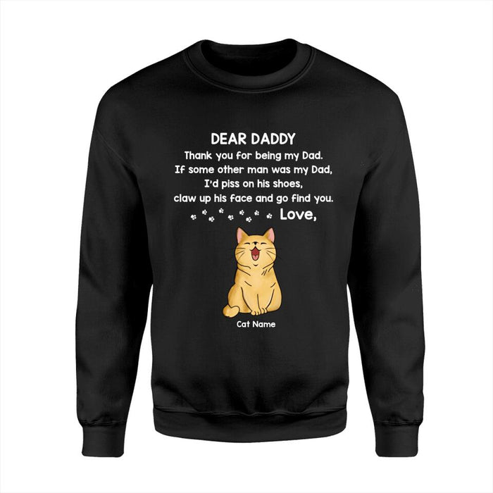 Dear Daddy Thanks For Being My Cat Dad Personalized T-shirt TS-NB1626
