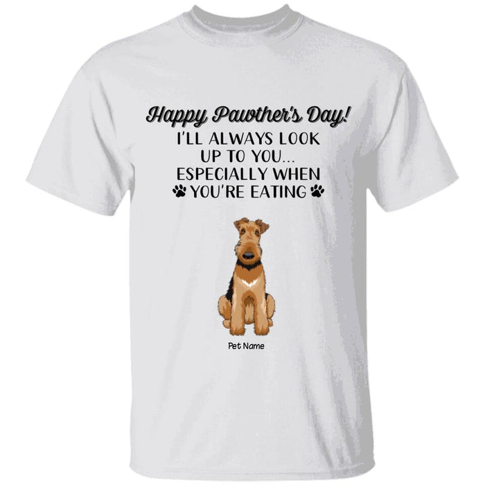 Happy Pawther's Day I'll Always Look Up To You Personalized T-shirt NB1635