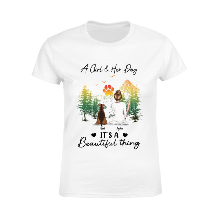 A Girl & Her Dog It's A Beatiful Thing Personalized T-shirt TS-NB1657