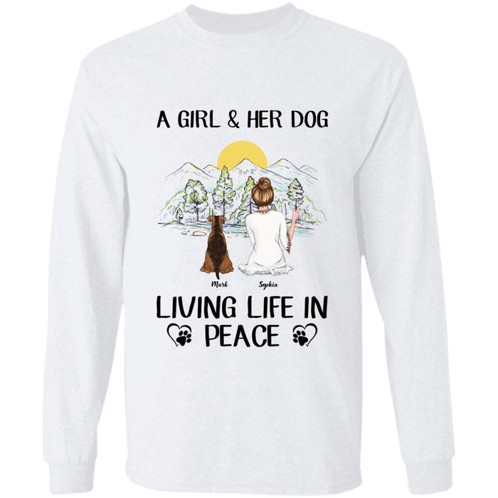 A Girl & Her Dog Living Life In Peace Personalized T-shirt TS-NB1660