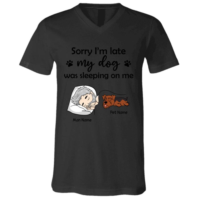 Sorry I'm Late My Dogs Were Sleeping On Me Personalized T-shirt TS-NB1632