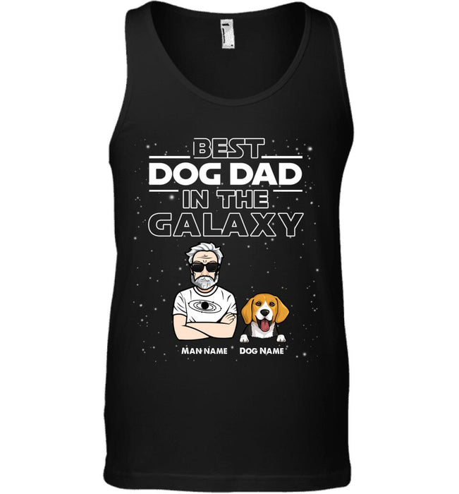 Best Dog Dad In The Galaxy Personalized T-shirt TS-NB1627