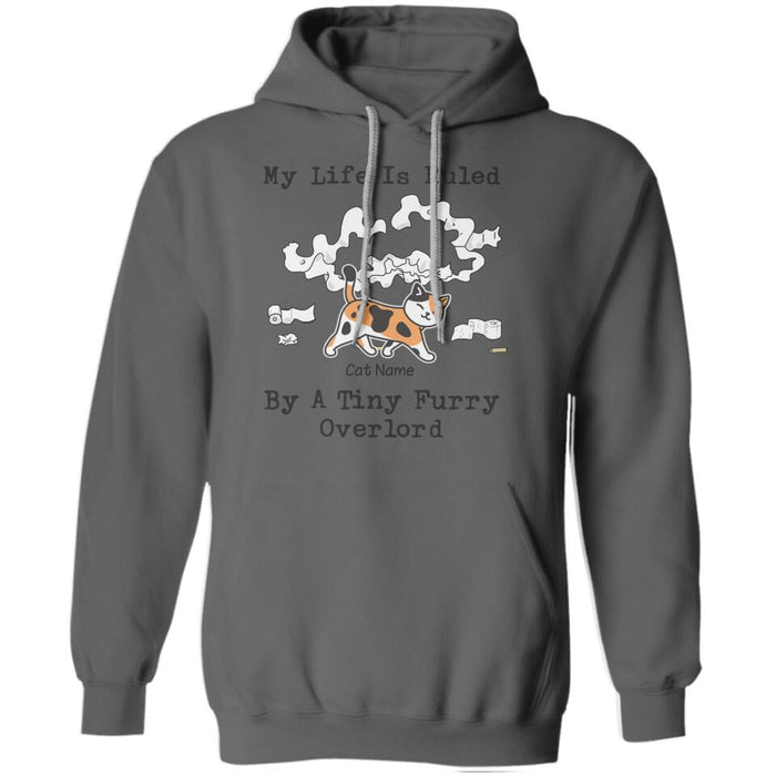 My Life Is Ruled By A Tiny Furry Overlord Personalized T-Shirt TS-NB1679