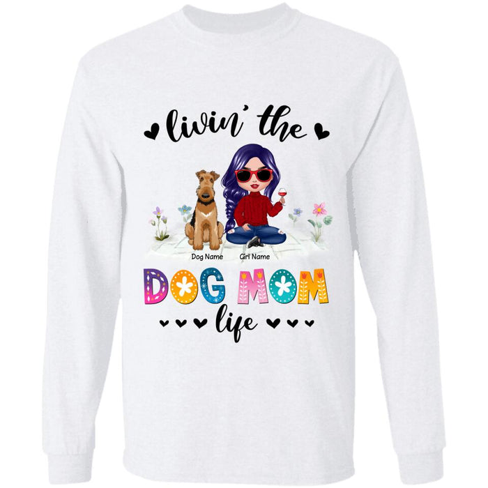 Livin' The Dog Mom Life Personalized T-shirt TS-NB1664