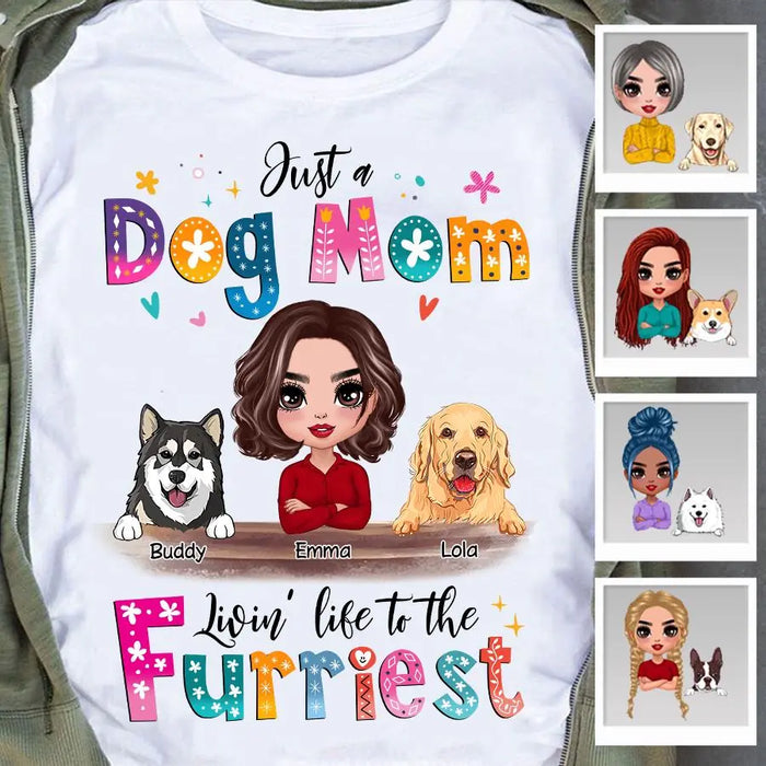 Just A Mom Livin' Life To The Furriest Personalized T-shirt TS-NB1797