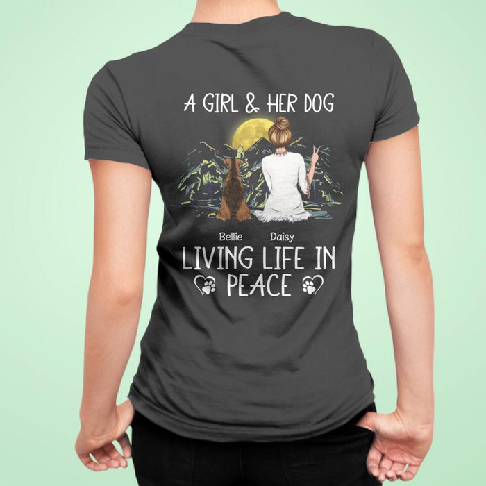 Girl & Her Dog Living Life In Peace Personalized Back T-shirt TS-NB1979