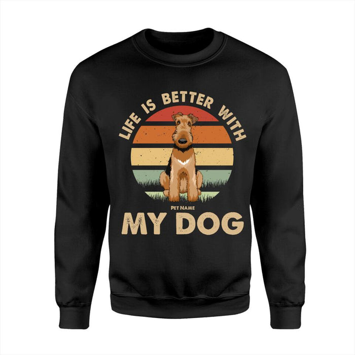 Life Is Better With A Dog Personalized T-shirt TS-NB1688