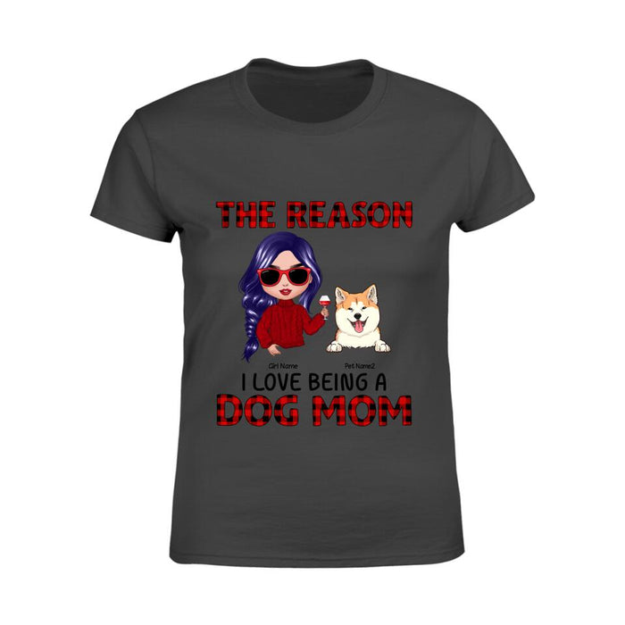 The Reasons I Love Being A Dog Mom Personalized T-shirt TS-NN1117