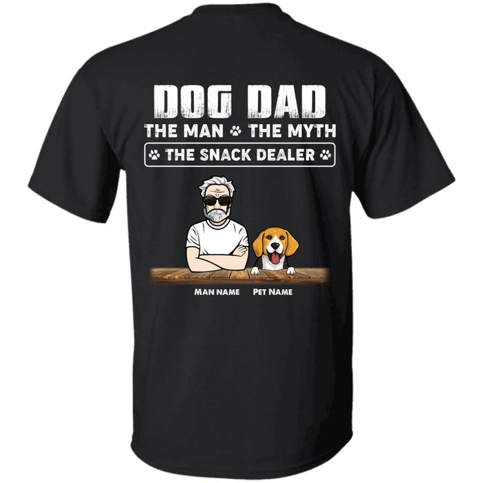 Dog Dad  The Snack Dealer Personalized Back T-shirt TS-NB1639