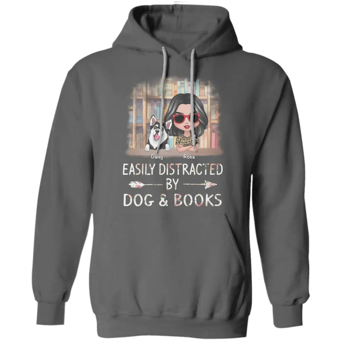 Easily distracted by dogs & books  - Personalized T-Shirt - Dog Lovers TS-TT3434