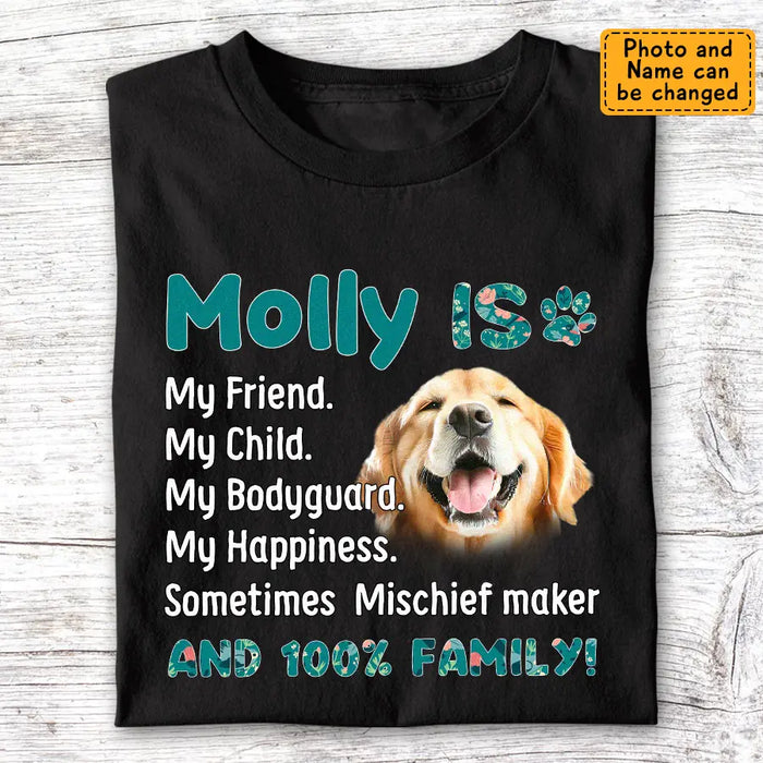 Dog Is My Friend - Personalized T-Shirt - Dog Lovers TS-TT3436