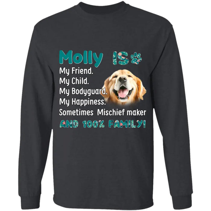 Dog Is My Friend - Personalized T-Shirt - Dog Lovers TS-TT3436