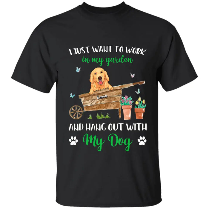 Work In My Garden & Hang Out With My Dog - Personalized T-Shirt - Dog Lovers TS-TT3430