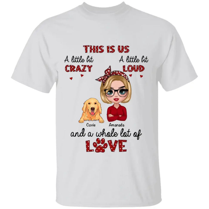 This Is Us - Personalized T-Shirt - Dog Lovers TS-TT3449