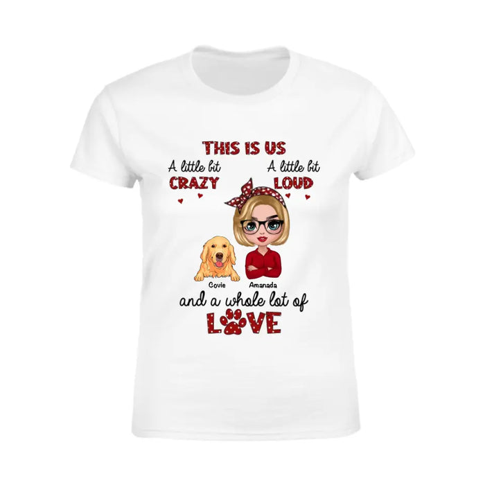 This Is Us - Personalized T-Shirt - Dog Lovers TS-TT3449