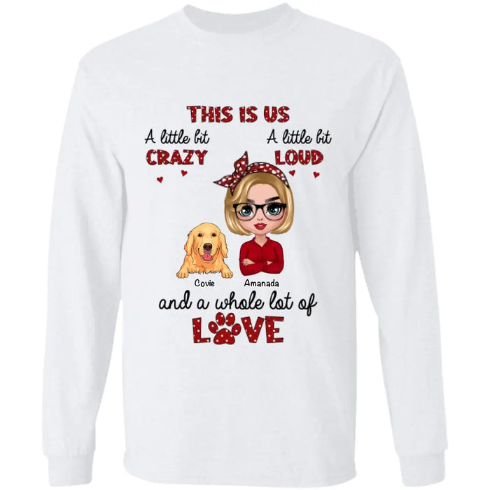 This Is Us - Personalized T-Shirt - Dog Lovers TS-TT3449