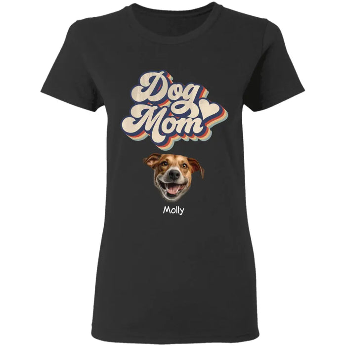 Dog Mom - Personalized T-Shirt - Dog Lovers TS-TT3461