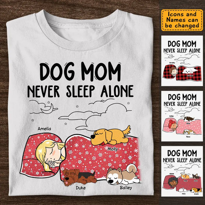 Dog Mom Never Sleep Alone - Personalized T-Shirt - Gift For Dog Lovers TS-TT3313