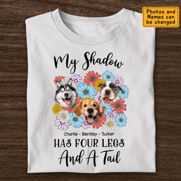 My Shadow Has four Legs And A Tail  - Personalized T-Shirt - Dog Lovers TS-TT3475