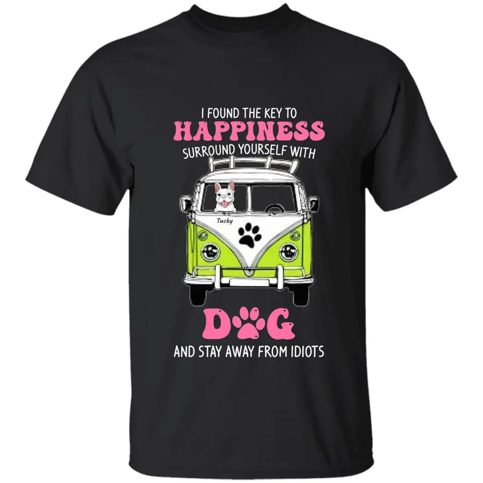 I Found The Key To Happiness - Personalized T-Shirt - Dog Lovers TS - TT3476