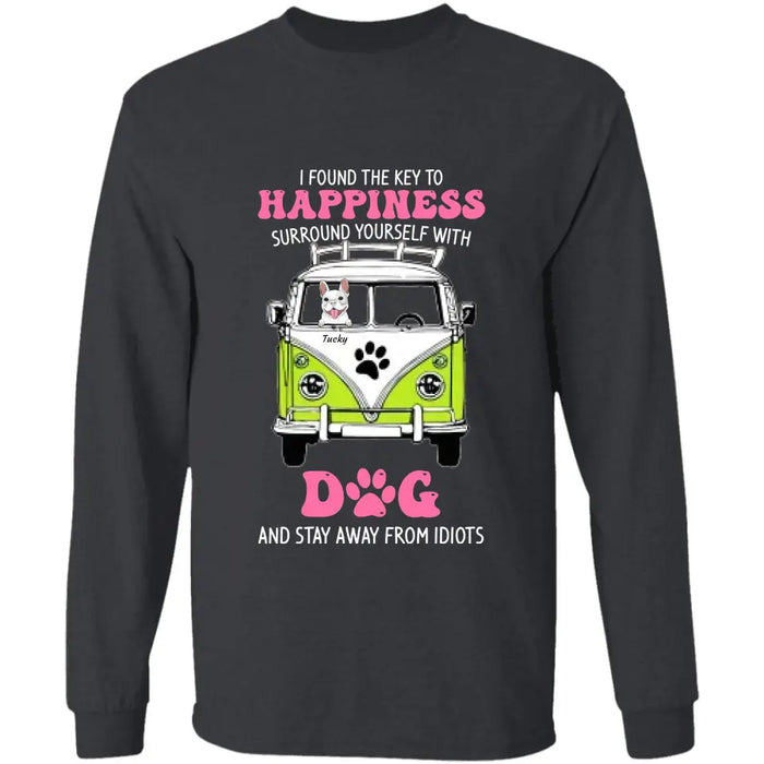 I Found The Key To Happiness - Personalized T-Shirt - Dog Lovers TS - TT3476