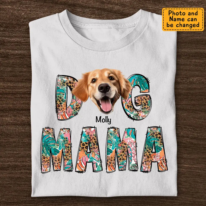 Dog Mama - Personalized T-Shirt - Dog Lovers TS - TT3462