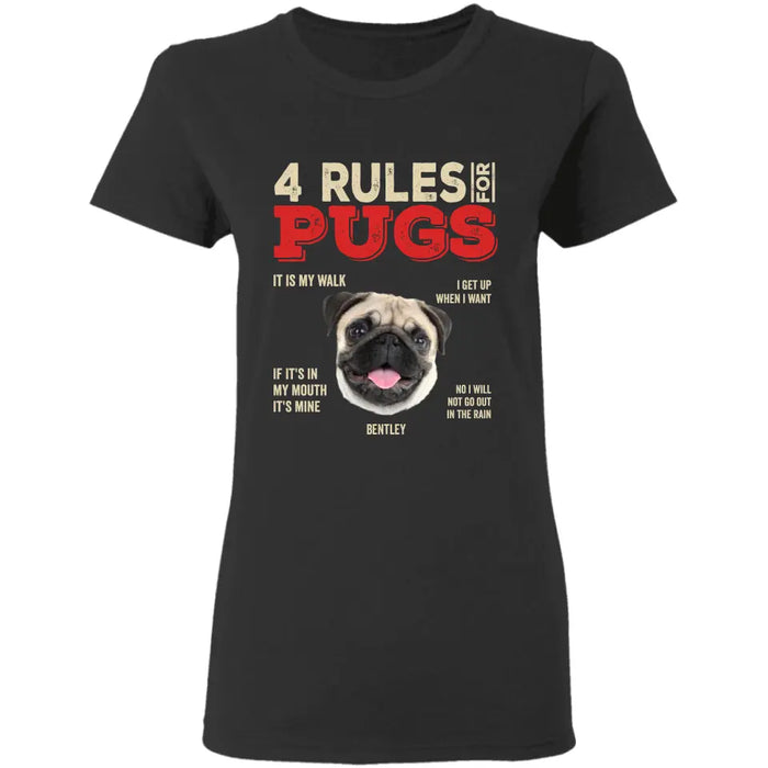 5 Rules for Pugs - Personalized T-Shirt - Dog Lovers TS - TT3517