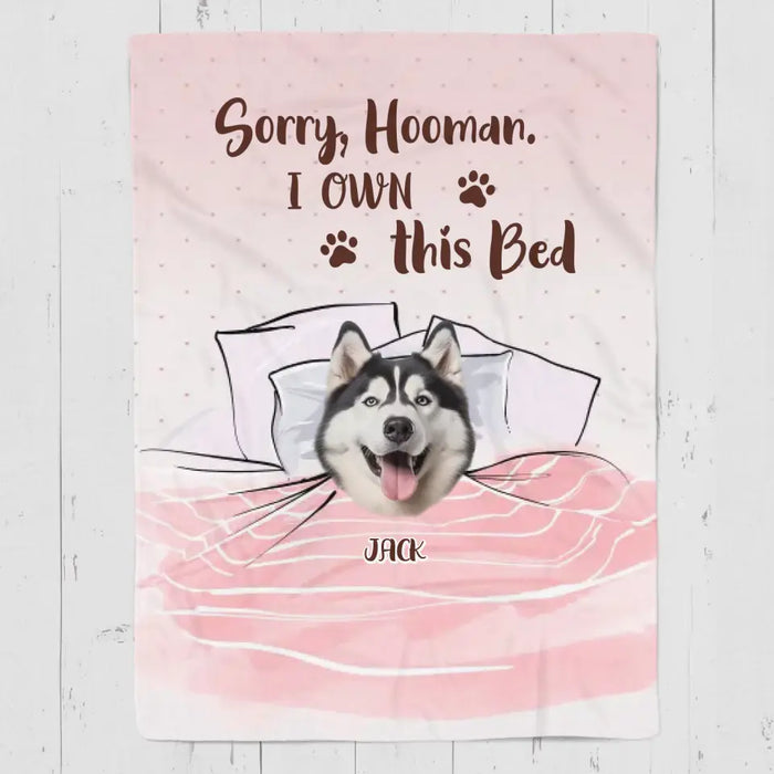 Sorry, Hooman. We own this Bed - Personalized Blanket - Dog Lovers B - TT3552