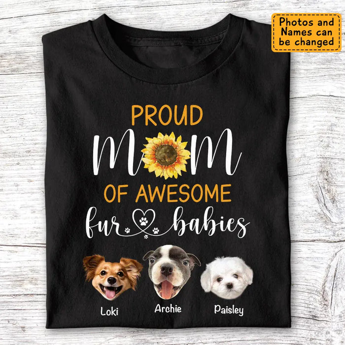 Proud Mom of Awesome Fur Babies - Personalized T-Shirt - Dog Lovers TS - TT3541