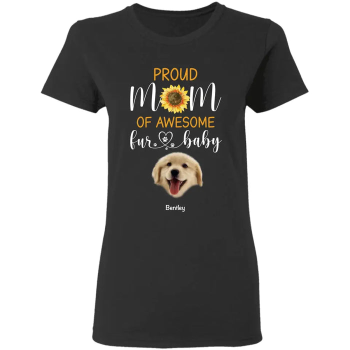 Proud Mom of Awesome Fur Babies - Personalized T-Shirt - Dog Lovers TS - TT3541