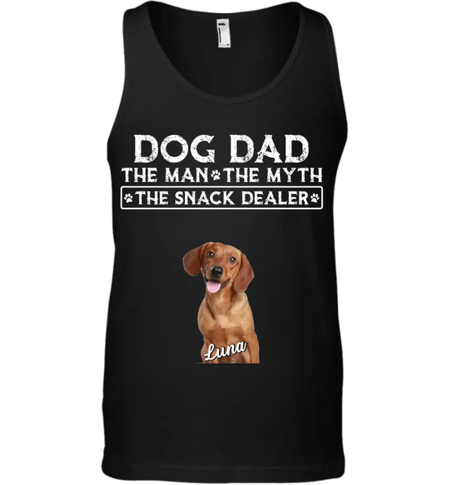 Dog Dad The Man The Myth The Snack Dealer - Personalized T-Shirt TS-TT3286