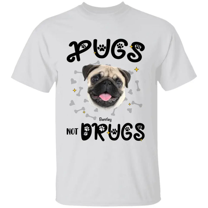 Pugs Not Dugs - Personalized T-Shirt - Dog Lovers TS - TT3518