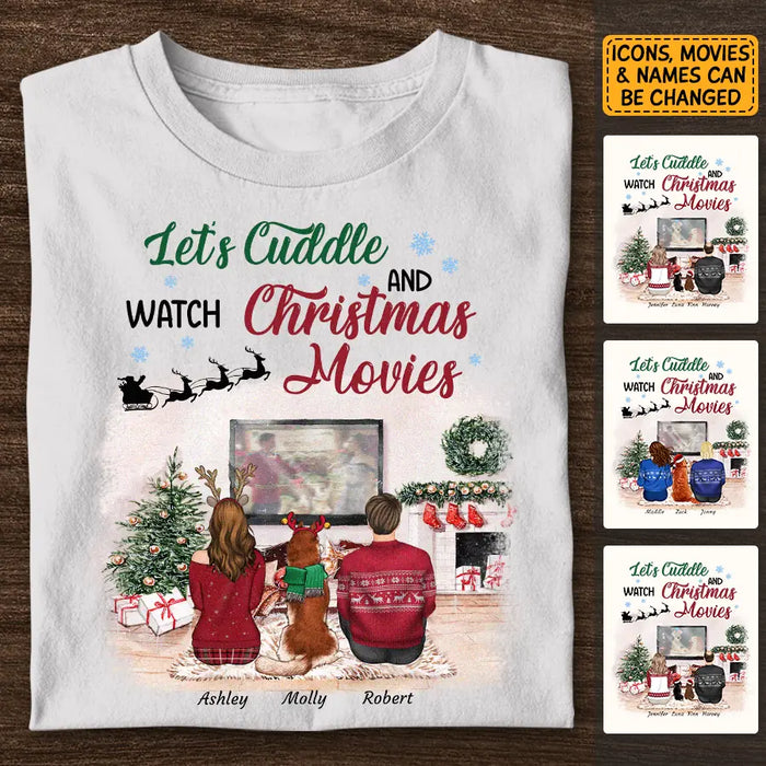 Let's Cuddle And Watch Hallmark Movies - Personalized T-Shirt - Dog Lovers TS - TT3573