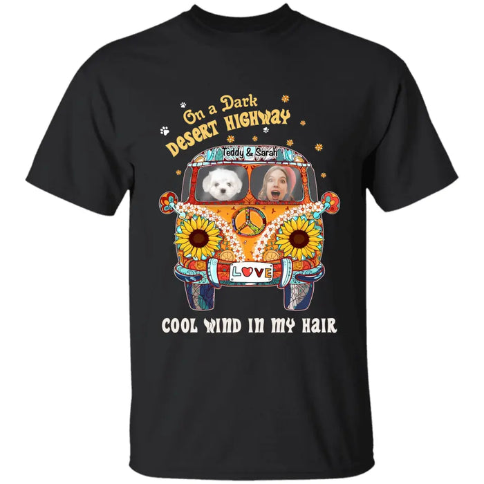 On A Dark Desert Highway - Personalized T-Shirt - Dog Lovers TS - TT3530