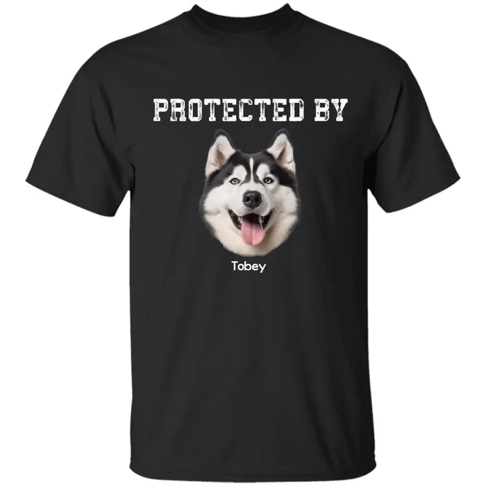 Protected By Dog - Personalized T-Shirt TS - PT3615