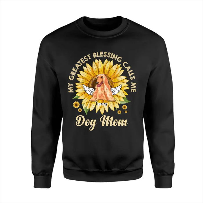 My greatest Blessings Call me Dog Mom - Personalized T-Shirt - Dog Lovers TS - TT3533