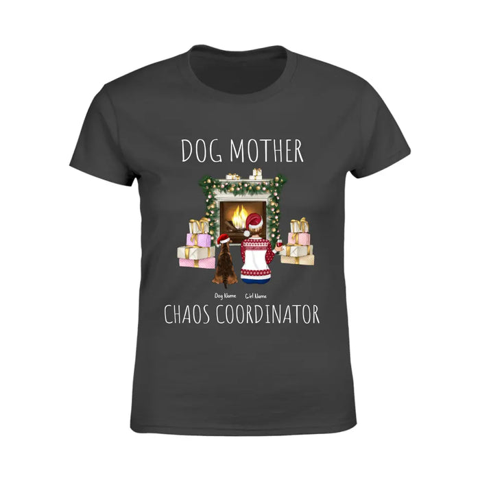 Dog Mother Chaos Coordinator Funny Personalized T-Shirt TS-PT478